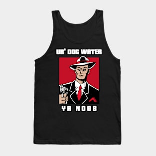 Ur' Dog water 14.0 Tank Top